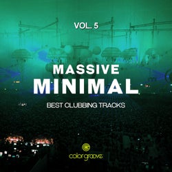 Massive Minimal, Vol. 5 (Best Clubbing Tracks)
