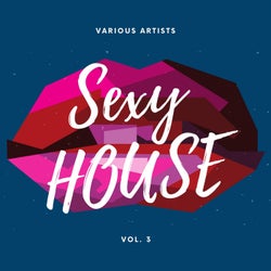 Sexy House, Vol. 3