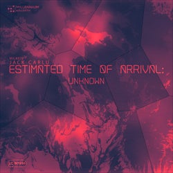 Estimated Time of Arrival: Unknown