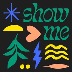 Show Me