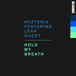 Hold My Breath - Extended Mix