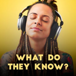What Do They Know?