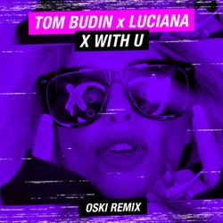 X with U (Oski Remix)