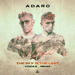 The Sky Is The Limit - Voidax Remix