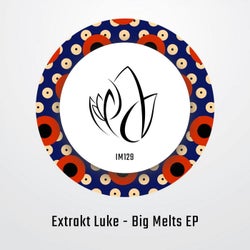Big Melts EP