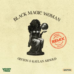 Black Magic Woman (Remix)