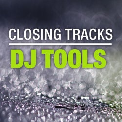 Closing Tracks: DJ Tools