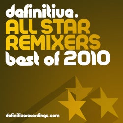 Definitive All Star Remixers - Best Of 2010