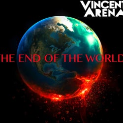 THE END OF THE WORLD  by VINCENT ARENA