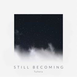 Still Becoming