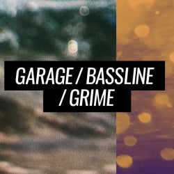 Summer Sounds: Garage / Bassline / Grime