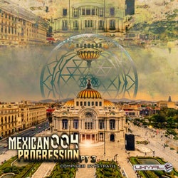 Mexican Progression 004, Pt. 3 (Compiled by Stratil)