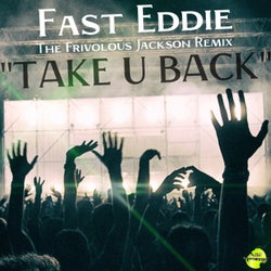 Take U Back - Frivolous Jackson Remix
