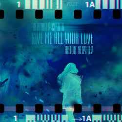 Give Me All Your Love (Remixes)