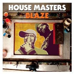 House Masters - Blaze