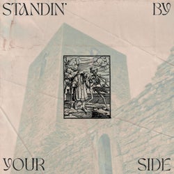 Standin' By Your Side