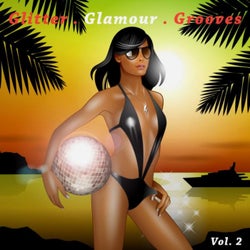 Glitter . Glamour . Grooves, Vol, 2