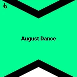 AUGUST DANCE