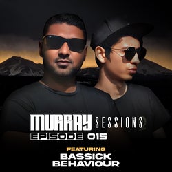 Murray Sessions 015 (feat. Bassick Behaviour)