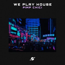 We Play House