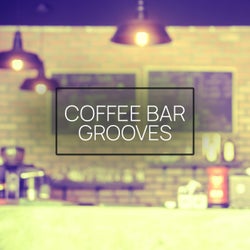 Coffee Bar Grooves, Vol. 2 (Finest In Chilled & Relaxed Downbeat Tunes For Bars, Cafes And Restaurants)