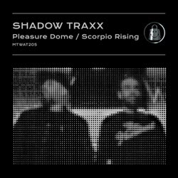 Pleasure Dome / Scorpio Rising