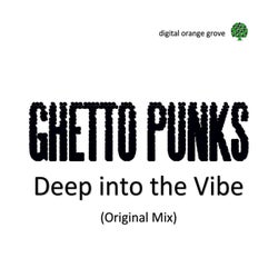 Deep Into The Vibe (Original Mix)