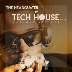 The Headquarter Of Tech House, Vol. 2