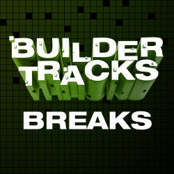 Builder Tracks: Breaks