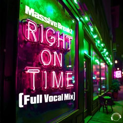 Right On Time (Full Vocal Mix)