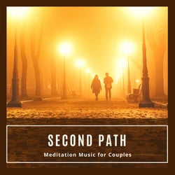 Second Path - Meditation Music For Couples
