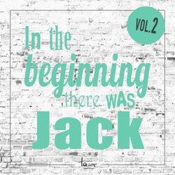In the Beginning There Was Jack, Vol. 2