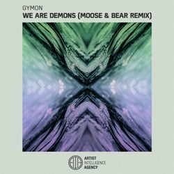 We Are Demons - Single (Moose & Bear Remix)
