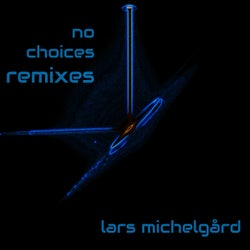 No Choices Remixes