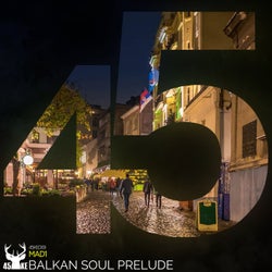 Balkan Soul Prelude