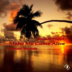 Make Me Come Alive