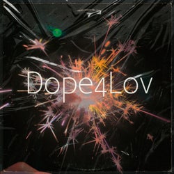 Dope4Lov