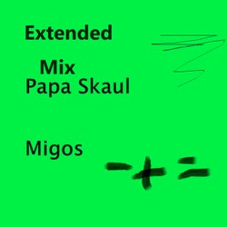 Migos (Extended Mix)