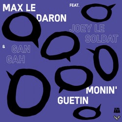 Monin Guetin (feat. Joey Le Soldat)