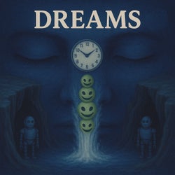 Dreams