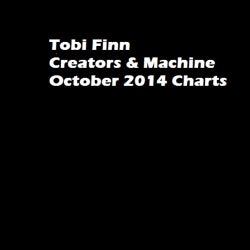 Tobi finn - Creators & Machine October Charts