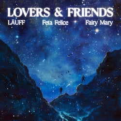 Lovers & Friends (Extended Mix)