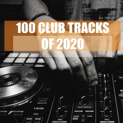 100 Club Tracks of 2020