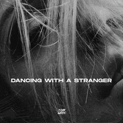 Dancing With A Stranger (Hypertechno)