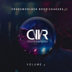 Crossworlder Body Shakers, Vol. 4