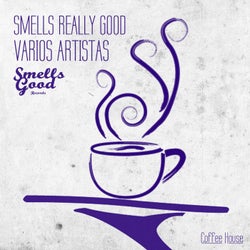 Smells Really Good - Coffee House