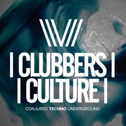 Clubbers Culture: Conjured Techno Underground