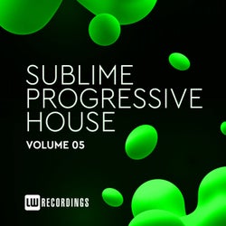 Sublime Progressive House, Vol. 05