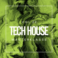 Tech House Masterklasse, Vol.23