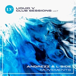 Movements (Liquid V Club Sessions, Vol. 7)